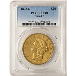 1873-S Closed 3 $20 Liberty Head Double Eagle Gold Coin PCGS XF40