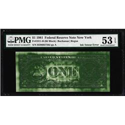 1981 $1 Federal Reserve Note New York Ink Smear ERROR PMG About Uncirculated 53EPQ
