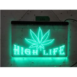 New Illuminated "High Life" Sign - 8" x 12"