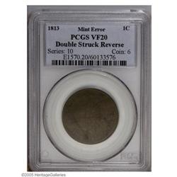 1813 1C VF20 Double Struck Reverse PCGS. S-293, R.2. A 1813[1C] VF20 Double Struck Reverse PCGS.