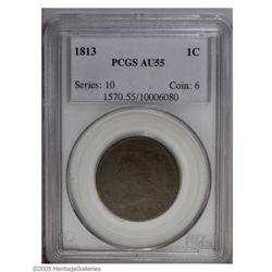 1813 1C AU55 PCGS. S-293, R.2. Dark surfaces, as usual 1813[1C] AU55 PCGS.