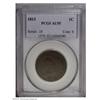 Image 1 : 1813 1C AU55 PCGS. S-293, R.2. Dark surfaces, as usual 1813[1C] AU55 PCGS.