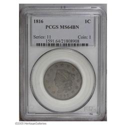 1816 1C MS64 Brown PCGS. N-2, R.1. The crumbling rim a 1816[1C] MS64 Brown PCGS.
