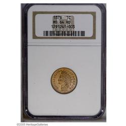 1876 1C MS64 Red NGC. Beautiful and original olive-gol 1876[1C] MS64 Red NGC.