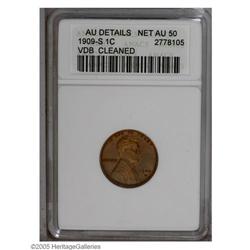 1909-S VDB 1C --Cleaned--ANACS. AU Details, Net AU50. R 1909-S VDB[1C]--Cleaned--ANACS. AU Details, 