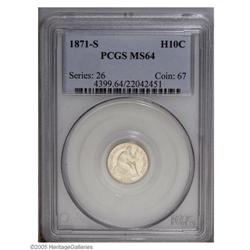 1871-S H10C MS64 PCGS. White with a high-end strike an 1871-S[H10C] MS64 PCGS.