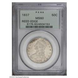 1837 50C MS60 PCGS. Reeded Edge halves are a short-liv 1837[50C] MS60 PCGS.