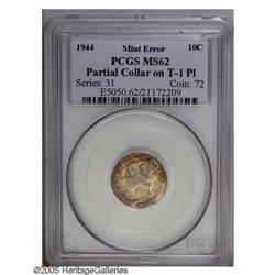 1944 10C Mercury Dime--Partial Collar on a Type One Pl 1944[10C] Mercury Dime--Partial Collar on a T