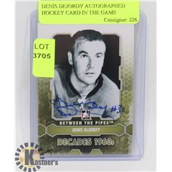 DENIS DEJORDY AUTOGRAPHED HOCKEY CARD IN THE GAME