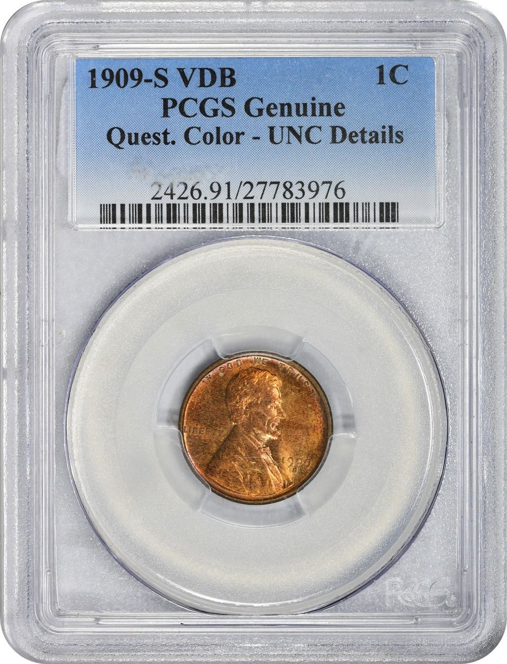 Questionable Color 1909-S V.D.B. Genuine – Questionable Color – Uncirculated Details PCGS