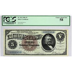 Fr. 263. 1886 $5 Silver Certificate. PCGS Currency Choice About New 58.