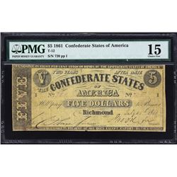T-12.  1861 $5 Confederate Currency.  PMG Choice Fine 15.