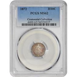 1872 H10C MS62 PCGS