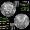 Image 1 : 1896-p Morgan Dollar $1 Grades Select Unc+ PL