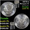 Image 1 : 1879-s Morgan Dollar $1 Grades Choice Unc+ PL