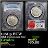 Image 1 : PCGS 1951-p BTW Old Commem Half Dollar 50c Graded ms65 By PCGS