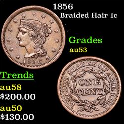 1856 Braided Hair Large Cent 1c Grades Select AU