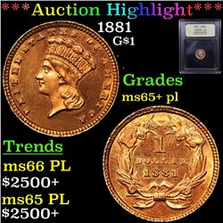 ***Auction Highlight*** 1881 Gold Dollar $1 Graded GEM+ PL By USCG (fc)