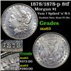 Image 1 : 1878/1878-p 8tf Morgan Dollar $1 Grades Select Unc