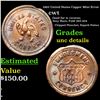 Image 1 : 1863 United States Copper Mint Error Civil War Token 1c Grades Unc Details