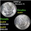 Image 1 : 1880-p Morgan Dollar $1 Grades Select+ Unc