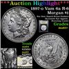 Image 1 : ***Auction Highlight*** 1897-o Vam 6a R-6 Morgan Dollar $1 Graded Select+ Unc By USCG (fc)