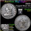 Image 1 : ***Auction Highlight*** 1835 Capped Bust Quarter 25c Graded Select Unc By USCG (fc)