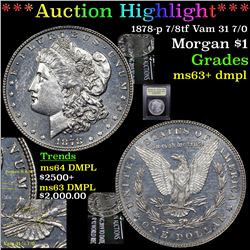 ***Auction Highlight*** 1878-p 7/8tf Vam 31 7/0 Morgan Dollar $1 Graded Select Unc+ DMPL By USCG (fc