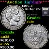 Image 1 : ***Auction Highlight*** 1892-s Barber Quarter 25c Graded Choice AU/BU Slider By USCG (fc)