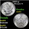 Image 1 : 1883-p Morgan Dollar $1 Grades Select+ Unc