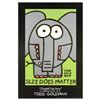 Image 1 : "Size Does Matter" Fine Art Litho Poster (24" x 36") by Renowned Pop Artist Todd Goldman.