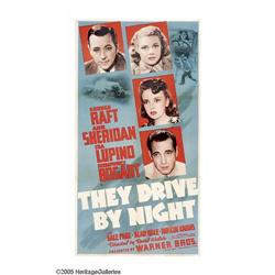 They Drive By Night (Warner Brothers, 1940). Three Shee They Drive By Night (Warner Brothers, 1940).