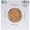 Image 1 : 1890-CC $5 Liberty Head Half Eagle Gold Coin