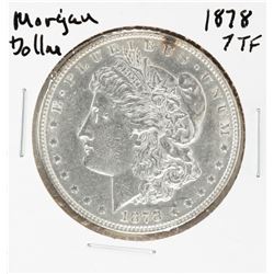 1878 7TF $1 Morgan Silver Dollar Coin