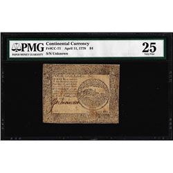 April 11, 1778 $4 Continental Currency Note Fr. CC-71 PMG Very Fine 25