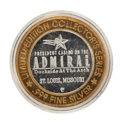 .999 Fine Silver President Casino on the Admiral $10 Limited Edition Gaming Token