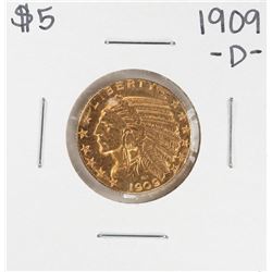 1909-D $5 Indian Head Half Eagle Gold Coin