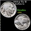Image 1 : 1913-p Ty II Buffalo Nickel 5c Grades vf+