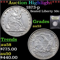 ***Auction Highlight*** 1873-p Seated Half Dollar 50c Graded Select AU By USCG (fc)