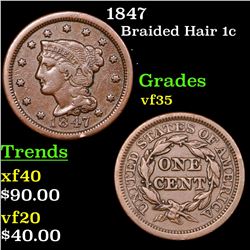1847 Braided Hair Large Cent 1c Grades vf++