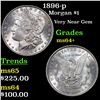 Image 1 : 1896-p Morgan Dollar $1 Grades Choice+ Unc