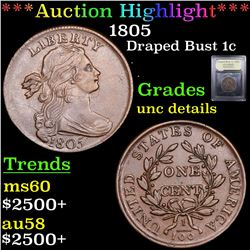 ***Auction Highlight*** 1805 Draped Bust Large Cent 1c Graded Unc Details By USCG (fc)