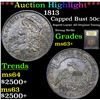 Image 1 : ***Auction Highlight*** 1813 Capped Bust Half Dollar 50c Graded Select+ Unc By USCG (fc)