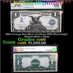*Auction Highlight* 1899 $1 Large Size Silver Certficate EPQ 'Black Eagle' FR#235 Elliott| White Gra