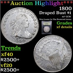 ***Auction Highlight*** 1800 Draped Bust Dollar $1 Graded xf details By USCG (fc)