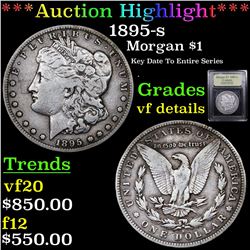 ***Auction Highlight*** 1895-s Morgan Dollar $1 Graded vf details By USCG (fc)