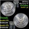 Image 1 : 1879-s Morgan Dollar $1 Grades Select Unc+ PL
