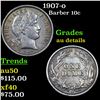 Image 1 : 1907-o Barber Dime 10c Grades AU Details