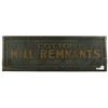 Image 1 : Cotton Mill Remnants Painted Wood Sign