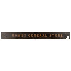 Rowe's General Sore Sign